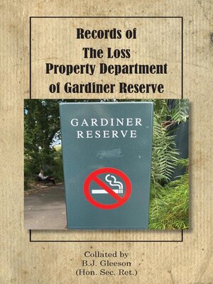 cover image of Records of the Loss Property Department of Gardiner Reserve
